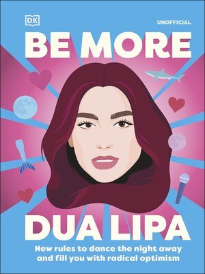 cover image of Be More Dua Lipa